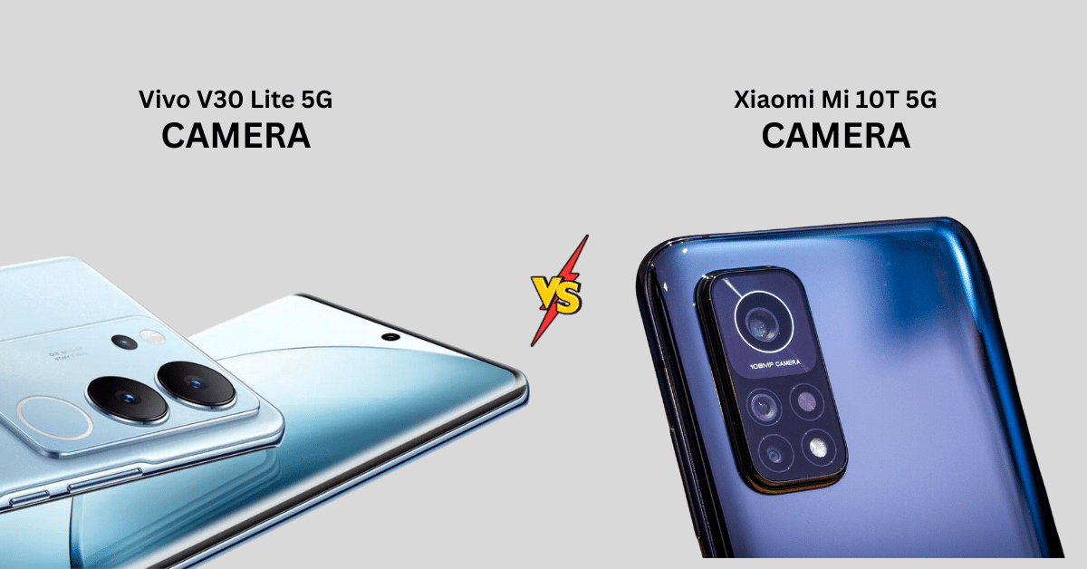 Vivo V30 Lite 5G vs Xiaomi Mi 10T 5G