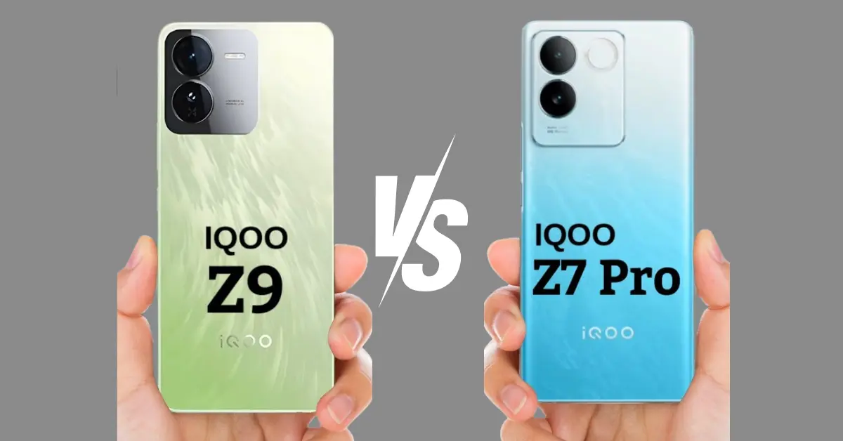 iQOO Z9 5G vs iQOO Z7 Pro 5G comparison