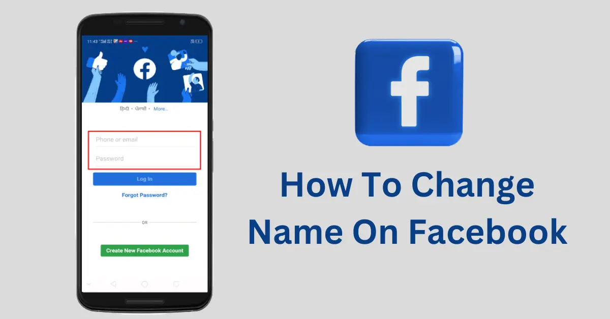 How To Change Name On Facebook?